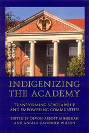 Indigenizing the academy : transforming scholarship and empowering communities  Cover Image