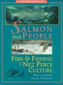 Salmon and his people : fish & fishing in Nez Perce culture  Cover Image