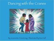 Dancing with the cranes  Cover Image