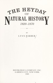 The heyday of natural history, 1820-1870  Cover Image