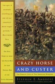 Crazy Horse and Custer : the parallel lives of two American warriors  Cover Image