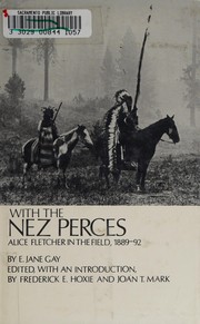 With the Nez Perces : Alice Fletcher in the field, 1889-92  Cover Image