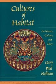 Cultures of Habitat : on nature, culture, and story  Cover Image