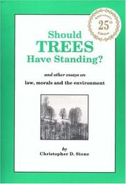 Should trees have standing? : and other essays on law, morals, and the environment  Cover Image