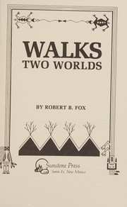 Walks two worlds  Cover Image