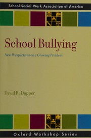 School bullying : new perspectives on a growing problem  Cover Image