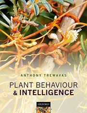 Enlarge cover image for Plant behaviour and intelligence / Anthony Trewavas.