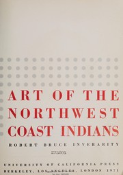 Art of the Northwest Coast Indians  Cover Image