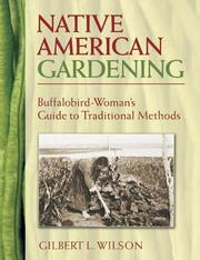 Native American gardening : Buffalobird-Woman's guide to traditional methods  Cover Image