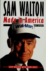 Sam Walton, made in America : my story  Cover Image