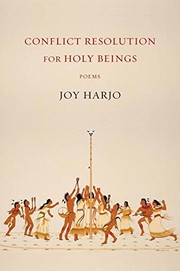 Conflict resolution for holy beings : poems  Cover Image