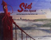 Sid the squid and the search for the perfect job  Cover Image