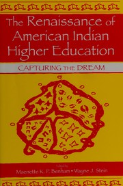 The renaissance of American Indian higher education : capturing the dream  Cover Image