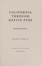 California through Native eyes : reclaiming history  Cover Image