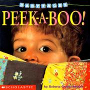 Enlarge cover image for Peek-a-boo! / by Roberta Grobel Intrater.