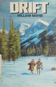 Enlarge cover image for Drift / William Mayne.