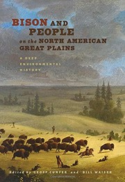 Bison and people on the North American Great Plains : a deep environmental history  Cover Image