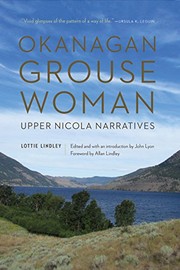 Okanagan Grouse Woman : Upper Nicola narratives  Cover Image