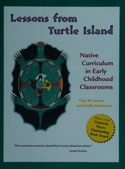 Lessons from Turtle Island : Native curriculum in early childhood classrooms  Cover Image