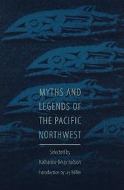 MYTHS AND LEGENDS OF THE PACIFIC NORTHWEST. Cover Image
