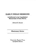 Early Indian missions as reflected in the unpublished manuscripts of Isaac McCoy  Cover Image