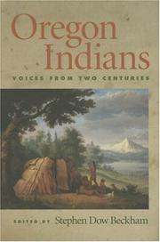 Oregon Indians : voices from two centuries  Cover Image