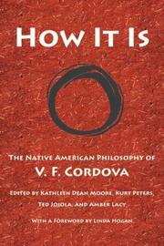 How it is : the Native American philosophy of V.F. Cordova  Cover Image