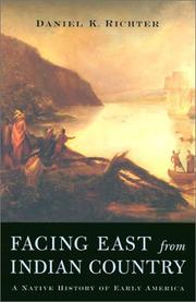 Facing east from Indian country : a Native history of early America  Cover Image