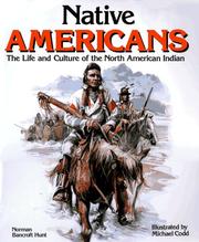 Native Americans : the life and culture of the North American Indian  Cover Image