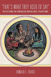 "That's what they used to say" : reflections on American Indian oral traditions  Cover Image