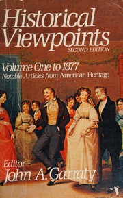 Historical viewpoints : notable articles from American heritage  Cover Image