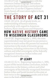 The story of Act 31 : how native history came to Wisconsin classrooms  Cover Image