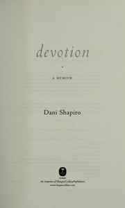 Devotion : a memoir  Cover Image