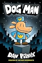 Dog Man : Dog Man series: Book 1 Cover Image