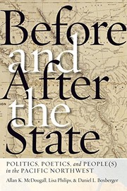 Before and after the state : politics, poetics, and people(s) in the Pacific Northwest  Cover Image