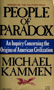 People of paradox; an inquiry concerning the origins of American civilization, Cover Image