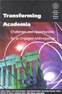 Transforming academia : challenges and opportunities for an engaged anthropology  Cover Image