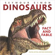 Dinosaurs : fact and fable : truths, myths, and new discoveries!  Cover Image