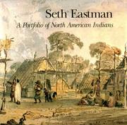 Seth Eastman : a portfolio of North American Indians  Cover Image