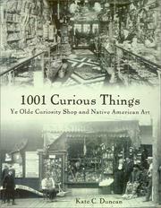 1001 curious things : Ye Olde Curiosity Shop and Native American art  Cover Image