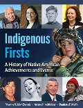 Indigenous firsts : a history of Native American achievements and events  Cover Image