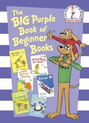 The big purple book of beginner books  Cover Image