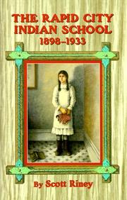 RAPID CITY INDIAN SCHOOL 1898-1933. Cover Image