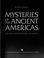 Go to record Mysteries of the ancient Americas : the New World before C...