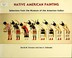Go to record Native American painting : selections from the Museum of t...