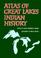 Go to record Atlas of Great Lakes Indian history