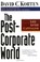 Go to record The post-corporate world : life after capitalism