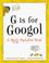 Go to record G is for googol : a math alphabet book