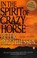 Go to record In the spirit of Crazy Horse