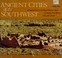 Go to record Ancient cities of the Southwest : a practical guide to the...